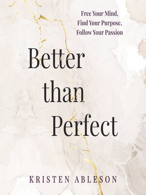 cover image of Better than Perfect